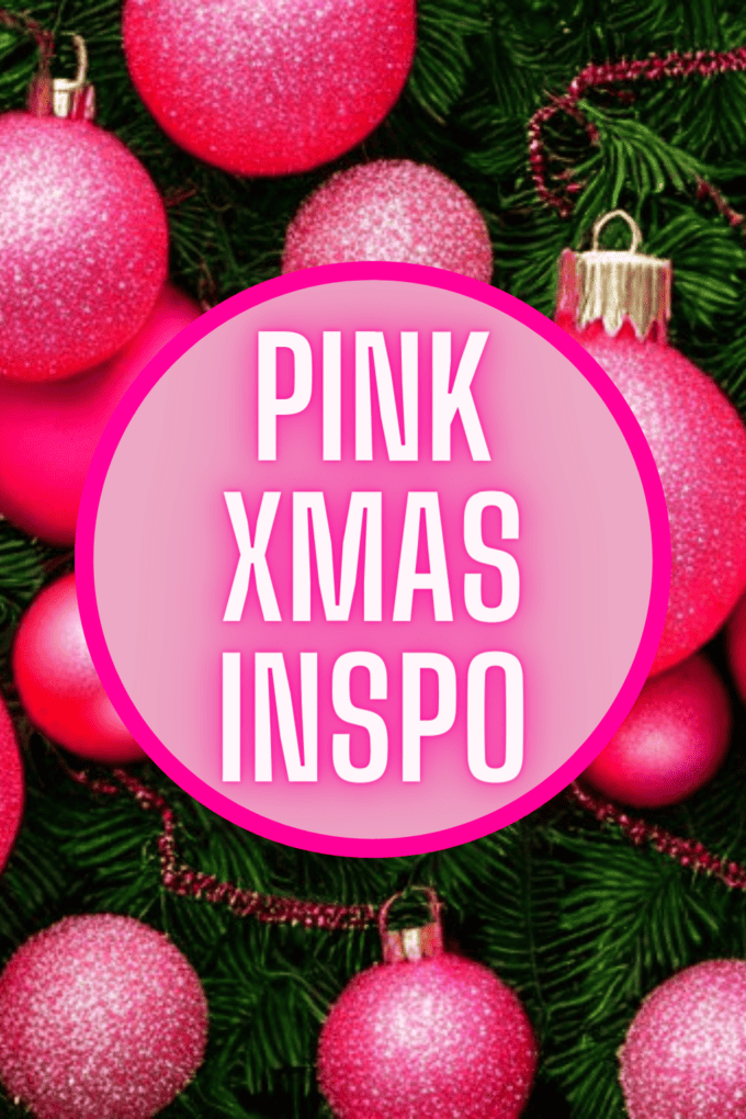 Pink Christmas Decor Inspiration