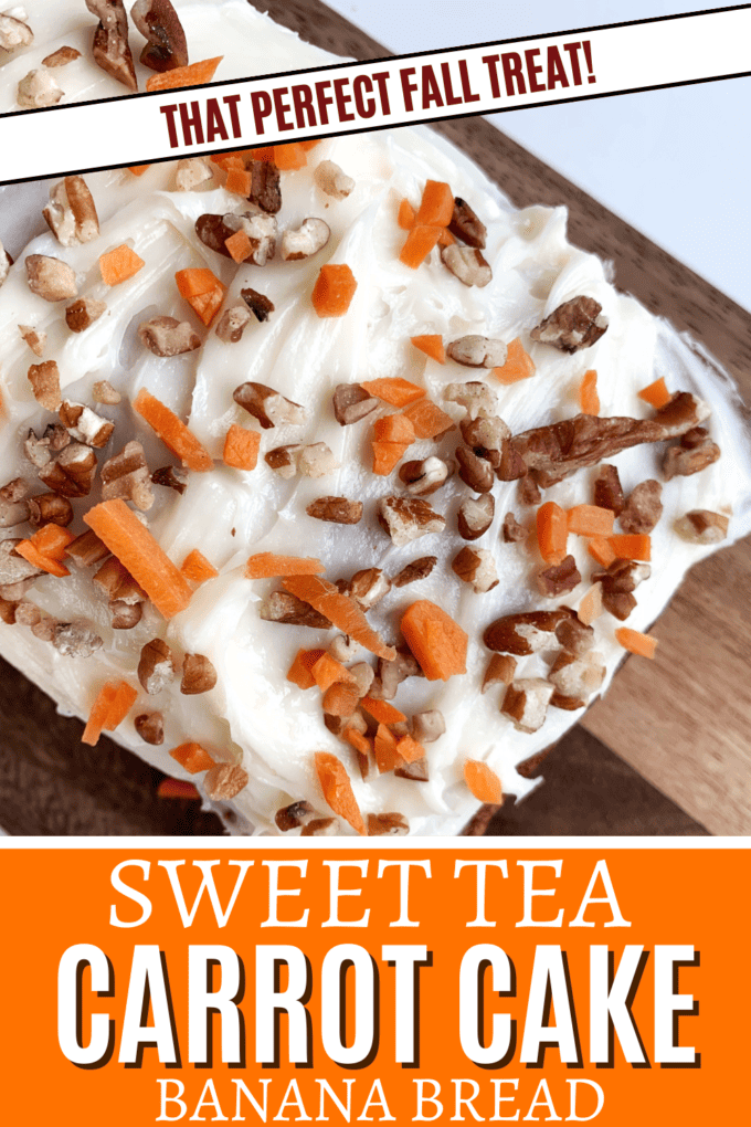 Sweet Tea Carrot Cake Banana Bread Recipe